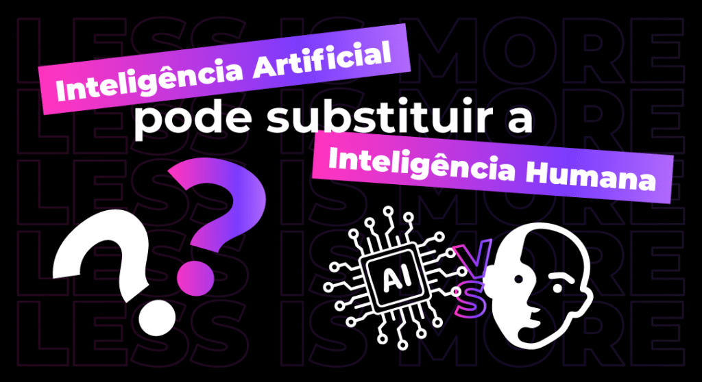 O que é design? Design é Criar, Inteligência artificial pode substituir a inteligência Humana?